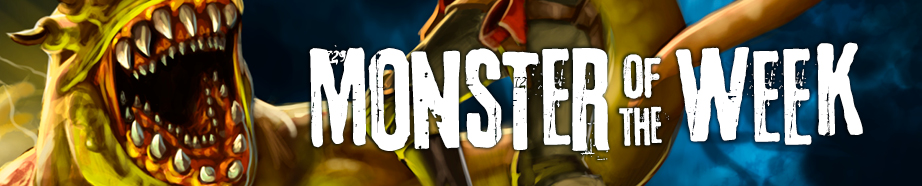 System Spotlight: Monster of the&nbsp;Week