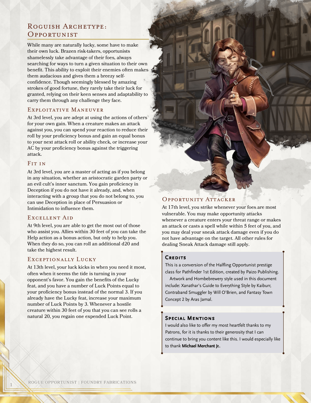 Roguish Archetype: Opportunist